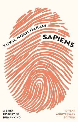 Sapiens by Yuval Noah Harari