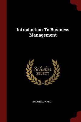 Introduction to Business Management 6th Ed